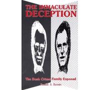 (THE IMMACULATE DECEPTION: THE BUSH CRIME FAMILY EXPOSED) BY Bowen, Russell S.(Author)Paperback on (09 , 2000)