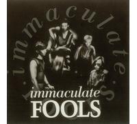 The Immaculate Fools - Immaculate Fools