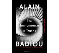 The Immanence of Truths: Being and Event III