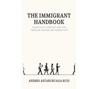 The Immigrant Handbook: Hospitality context and tips from an Australian perspective
