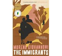The Immigrants: Fabula Mirabilis, or A Wonderful Story