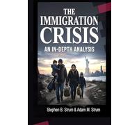 The Immigration Crisis: An In-Depth Analysis