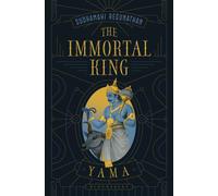 The Immortal King : Yama