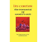 The Immortal of World's End: 03 (Gondwane Epic)