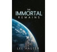 The Immortal Remains