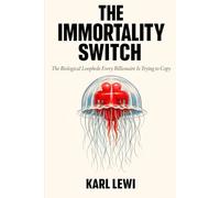 The Immortality Switch: The Biological Loophole Every Billionaire Is Trying to Copy