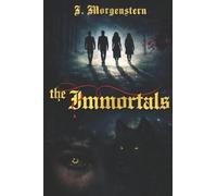 The Immortals: 1 (The Centuries Series)