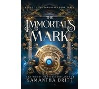 The Immortal's Mark (Bound to the Immortals)