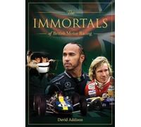 The Immortals of British Motor Racing