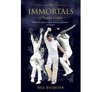 The Immortals of English Cricket