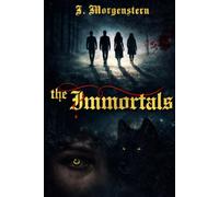 The Immortals (The Centuries Series)