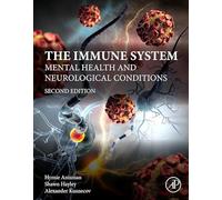 The Immune System: Mental Health and Neurological Conditions