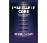 The Immutable Core: Receipts, Obligation Ledgers & Constitutional Truth: Programmable Sovereign ERP - Volume 1
