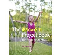 The iMovie '11 Project Book