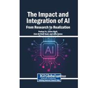 The Impact and Integration of AI: From Research to Realization