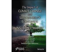 The Impact of Climate Change and Sustainability Standards on the Insurance Market
