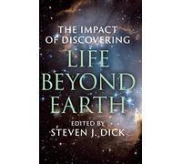 The Impact of Discovering Life beyond Earth