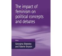The Impact of Feminism on Political Concepts and Debates