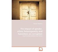 The impact of gender, ethnic heterogeneity and harambee on corruption: Experimental evidence from Kenya