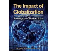 The Impact of Globalization on Sovereignty of Nation-States