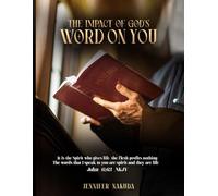 The Impact of God’s Word on You