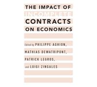 The Impact of Incomplete Contracts on Economics