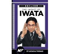 The Impact of Iwata