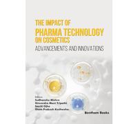 The Impact of Pharma Technology on Cosmetics: Advancements and Innovations