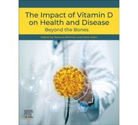 The Impact of Vitamin D on Health and Disease : Beyond the Bones
