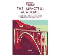 The Impactful Academic