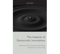 The Impacts of Democratic Innovations