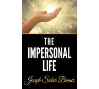 The Impersonal Life