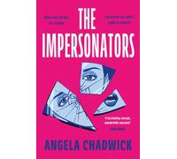 The Impersonators : A totally unputdownable and twist-packed page-turner