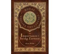 The Importance of Being Earnest (Royal Collector's Edition) (Case Laminate Hardcover with Jacket)