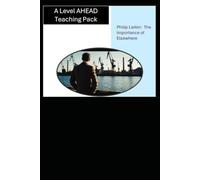 The Importance of Elsewhere - Philip Larkin - Teaching Pack (Poetry Teaching Packs)
