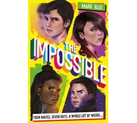 The Impossible: Book 1 (The Impossible)