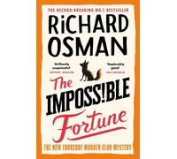 The Impossible Fortune - Thursday Murder Club (Book 5): Thursday Murder Club - B