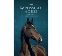 The Impossible Horse