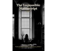 The Impossible Manuscript (The Portugal Novels)