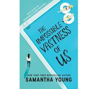 The Impossible Vastness of Us (Harlequin Teen)