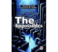 The Impossibles