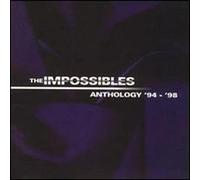 The Impossibles - Anthology '94-'98