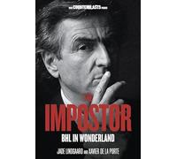 The Impostor: BHL in Wonderland (Counterblasts)