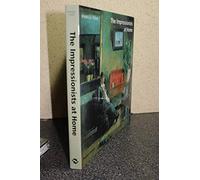 The Impressionists at Home: (E)