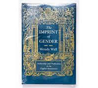 The Imprint of Gender: Authorship and Publication in the English Renaissance