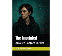 The Imprinted: An Alien Contact Thriller