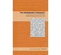 The Improbable Conquest: Sixteenth-Century Letters from the Río de la Plata: 9 (Latin American Originals)