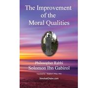 The Improvement of the Moral Qualities: Jewish Philosophy