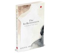 THE IN-BETWEENERS: A Collection of Short Stories