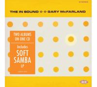 Gary McFarland - The In Sound / Soft Samba